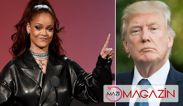 Rihanna’dan Donald Trump’a Eleştiri
